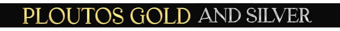 Ploutos Gold and Silver