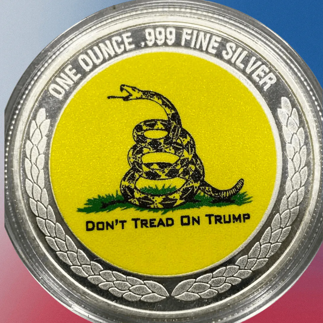 Don't Tread on Trump Colorized 1 oz Silver Round - Limited Edition Collectible reverse view from Ploutos Gold & Silver